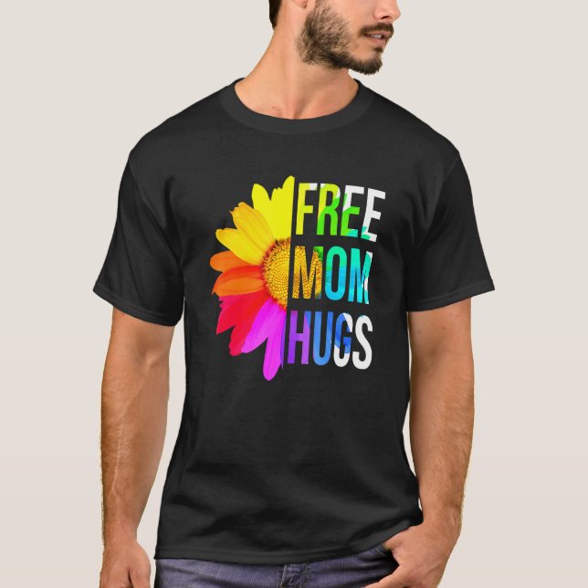 Free Mamma Hugs Gay pride Lgbt Daisy Rainbow Flowe T Shirt (Framsida)