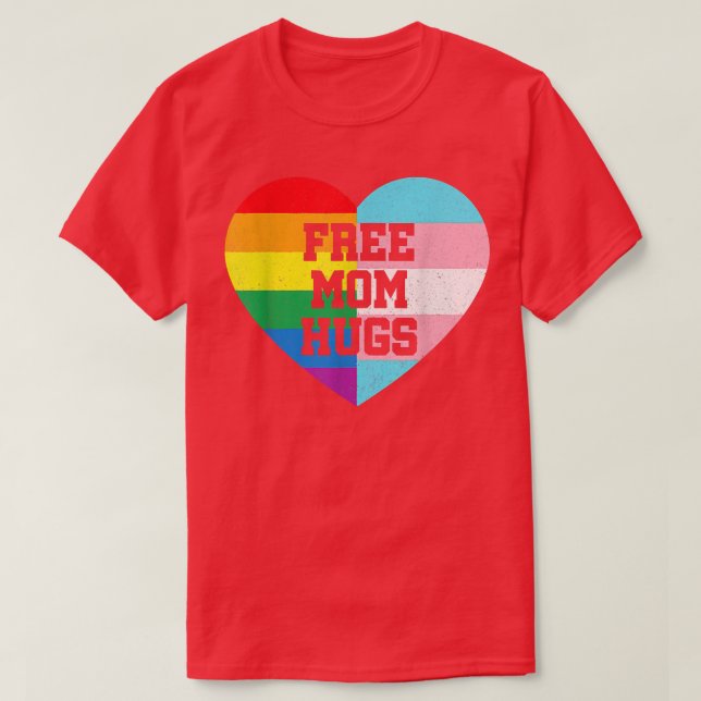 Free Mamma Hugs Gay pride Transgender Rainbow Flag T Shirt (Design framsida)