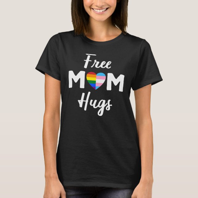 Free Mamma Hugs II - Rainbow Gay Trans Pride T Shirt (Framsida)