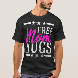 Free Mamma Hugs Lesbisk Gay LGBT Proud Mor Rainbo T Shirt