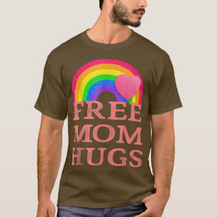Free Mamma Hugs LGBT Pride Transgender Rainbow T Shirt
