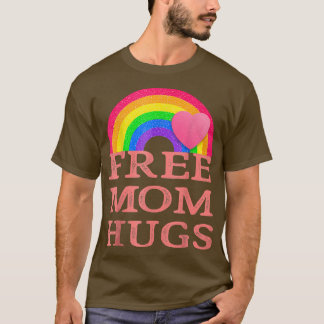 Free Mamma Hugs LGBT Pride Transgender Rainbow  T Shirt