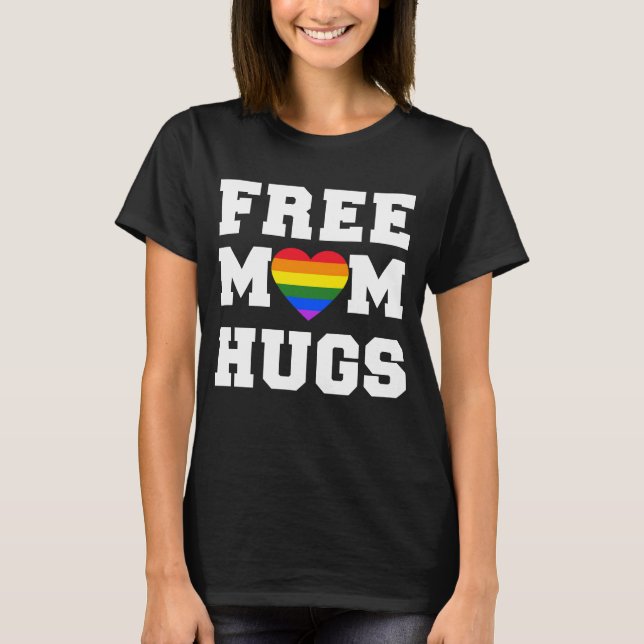 Free Mamma Hugs LGBTQ Pride T-Shirt (Framsida)