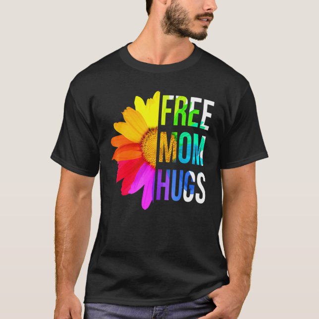 Free Mamma Hugs Pride Rainbow Lgbt 2 T Shirt (Framsida)