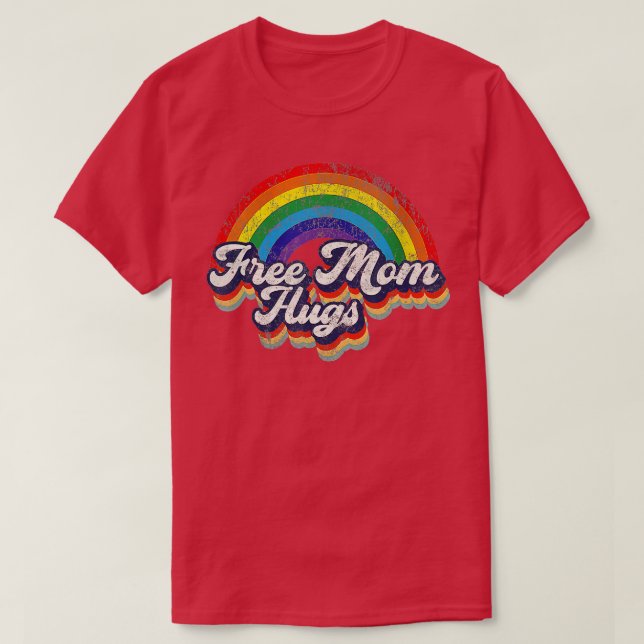 Free Mamma Hugs Rainbow Heart LGBT Flagga LGBT Pri T Shirt (Design framsida)