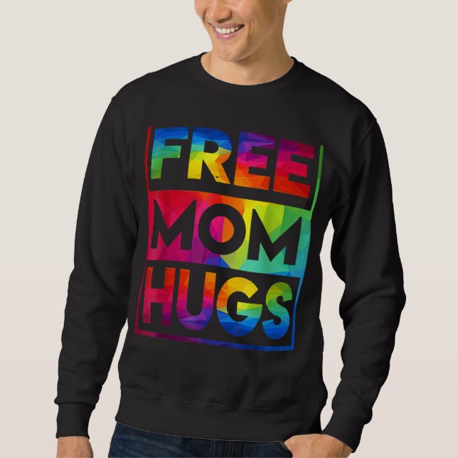 Free Mamma Hugs Rainbow Heart Lgbt Pride månad 1 Lång Ärmad Tröja (Framsida)