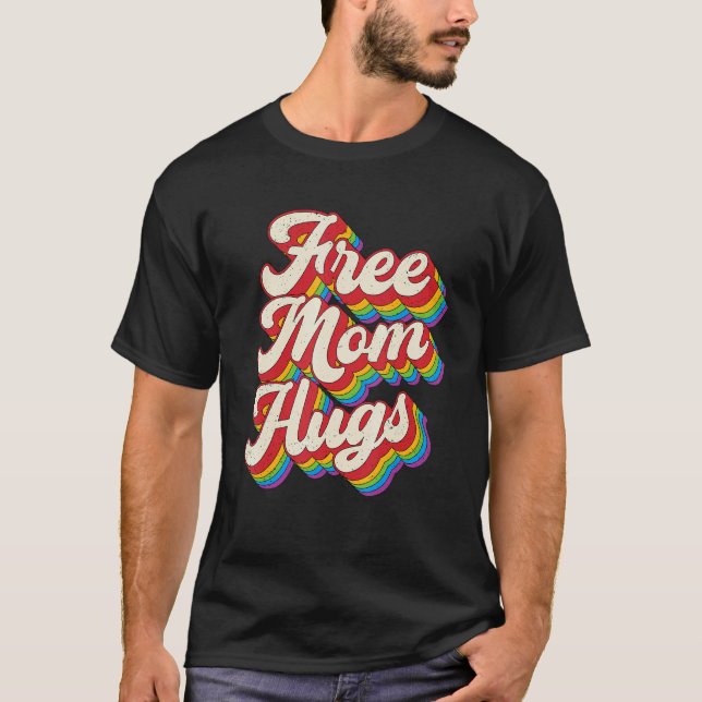 Free Mamma Hugs Rainbow Heart Lgbt Pride månad 2 T Shirt (Framsida)