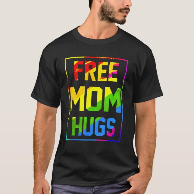 Free Mamma Hugs Rainbow Lgbt Flagga Pride Tie Dye  T Shirt (Framsida)