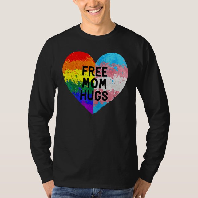 Free Mom Hugs Gay Pride Transgender Rainbow Flag T Shirt (Framsida)