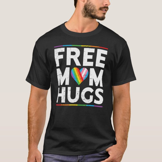 Free Mom Hugs LGBT Pride Parades rainbow transgend T Shirt (Framsida)