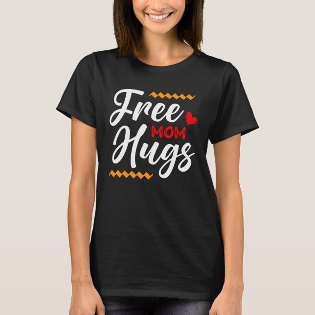 Free Mom Hugs LGBT Transgender Bisexual Pride Mont T Shirt (Framsida)