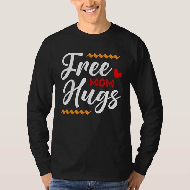 Free Mom Hugs LGBT Transgender Bisexual Pride Mont T Shirt (Framsida)