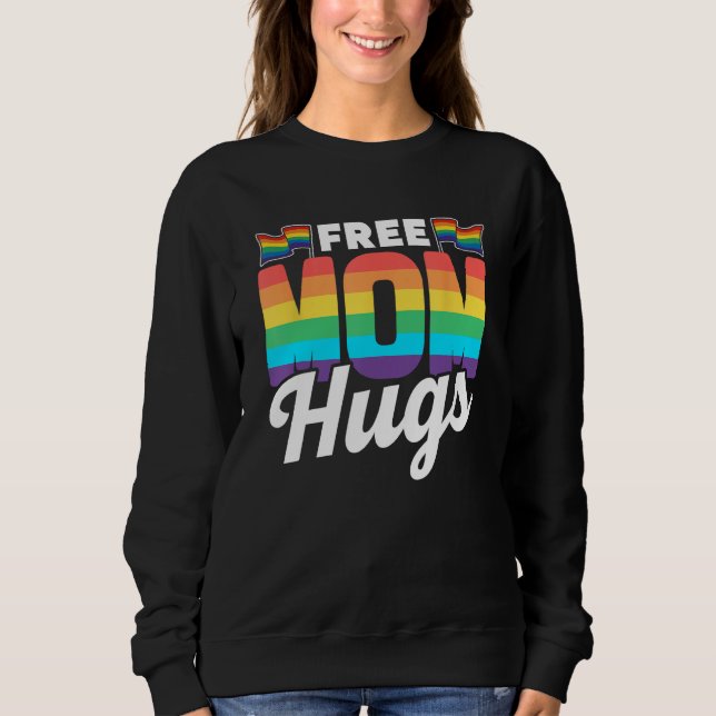 Free Mom Hugs Rainbow Gay Lgbtq Pride Proud Mother T Shirt (Framsida)