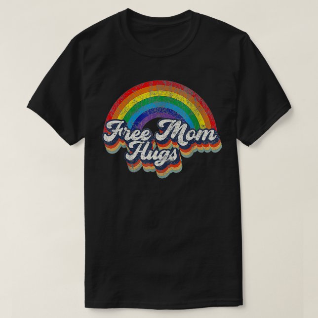 Free Mom Hugs Rainbow Heart LGBT Flag LGBT Pride M T Shirt (Design framsida)