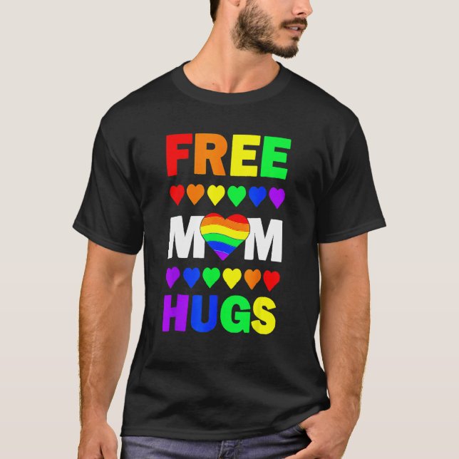 Free Mom Hugs Rainbow Hearts LGBT Gay Lesbian Prid T Shirt (Framsida)