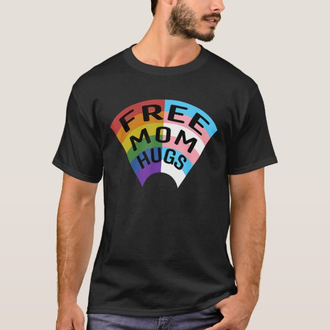Free Mom Hugs Rainbow LGBT Trans Kids Trans Mom T Shirt (Framsida)