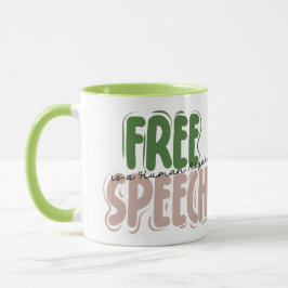 Free Speech Is a Human Right Mug Mugg