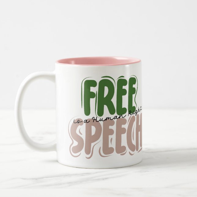 Free Speech Is a Human Right Två-Tonad Mugg (Vänster)