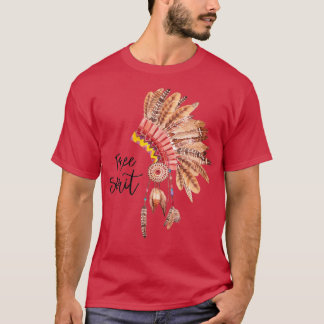 Free Spirit Native American Feather Headdress T Shirt