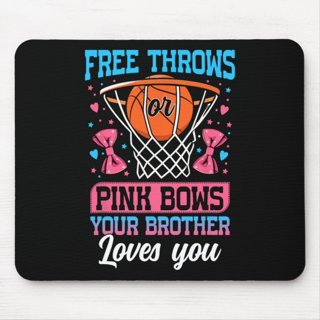 Free Throws Or Pink Bows Your Brother Loves You Ge Musmatta (Framsidan)