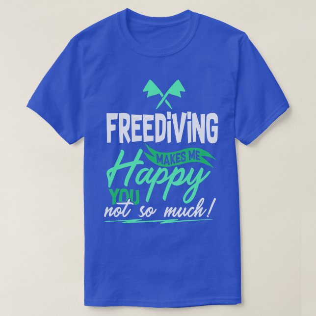 Freediving Diving Gift T Shirt (Design framsida)