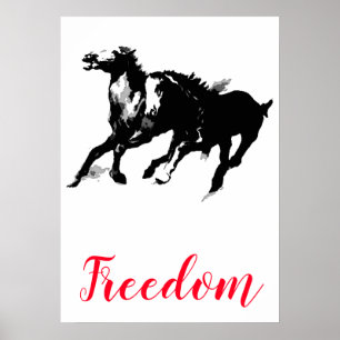 Freedom Black White Pop Art Runows Horses Poster
