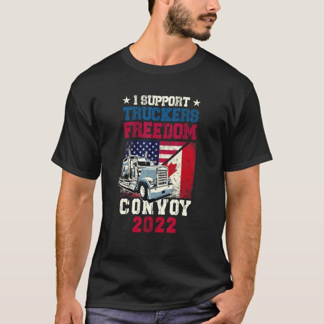 Freedom Convoy 2022 I stöder lastbilschaufförer US T Shirt (Framsida)