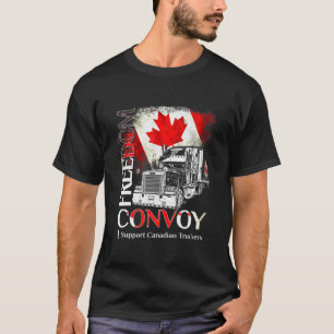 Freedom Convoy 2022 I Support Canadian Truckers Ca T Shirt