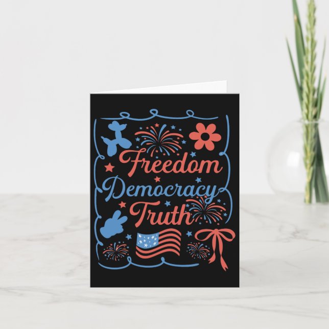 Freedom Democracy Truth Coquette Bow Anti-trump 4t Kort (Framsida)