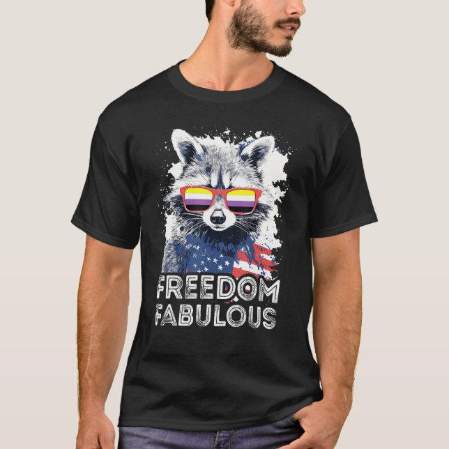 Freedom Fabulous  Raccoon Non Binary Sunglasses Fl T Shirt (Framsida)