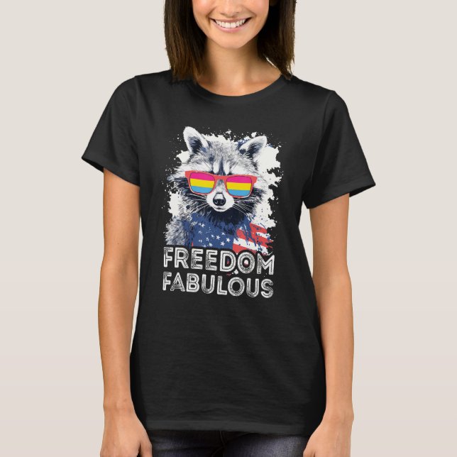 Freedom Fabulous  Raccoon Pansexual Sunglasses Fla T Shirt (Framsida)