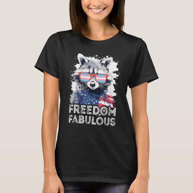 Freedom Fabulous  Raccoon Transgender Sunglasses F T Shirt (Framsida)