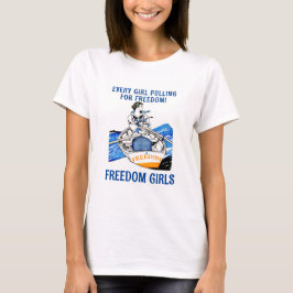 FREEDOM GIRLS (light) T-Shirt