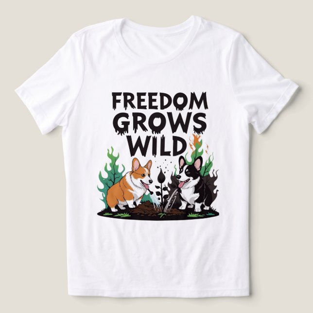 Freedom Grows Wild – Scary Corgi Gardening Cartoon T Shirt (Design Framsida)