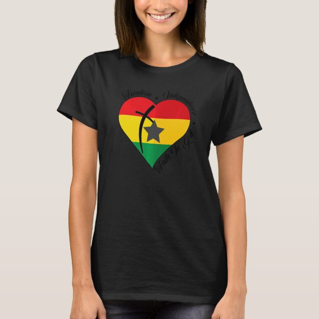 Freedom Independence Faith In God  Christian Ghana T Shirt (Framsida)