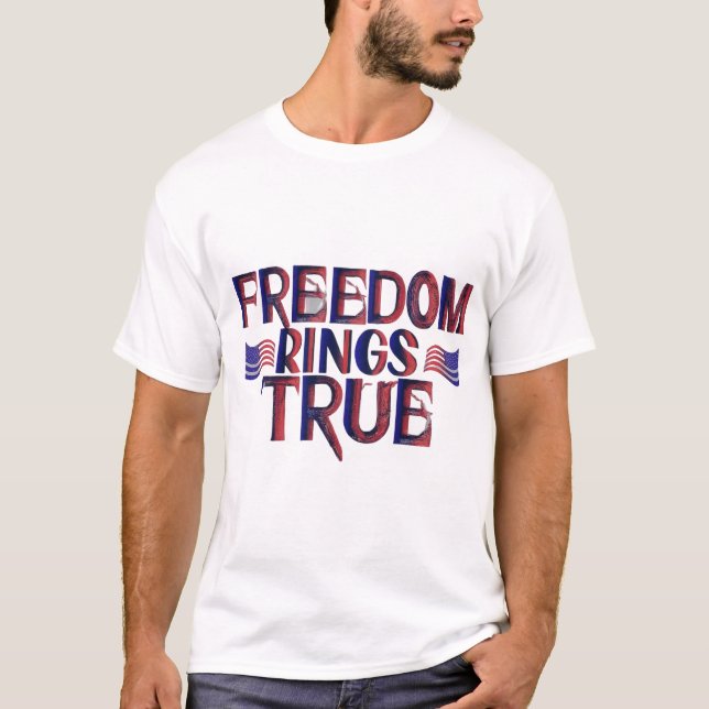 Freedom Ringar True T Shirt (Framsida)