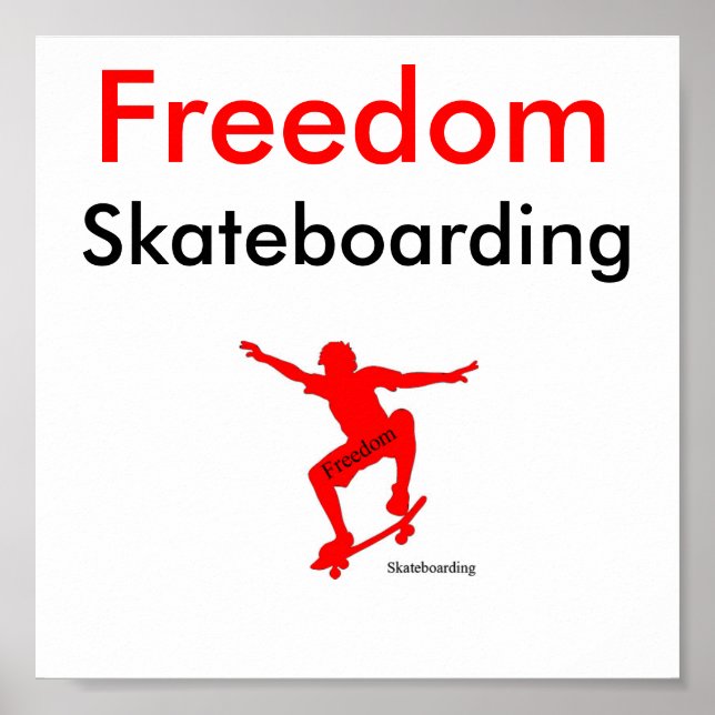 Freedom Skateboarding Poster #1 (Framsidan)