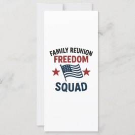 Freedom Squad Family Reunion Shirt - USA Patriotic
