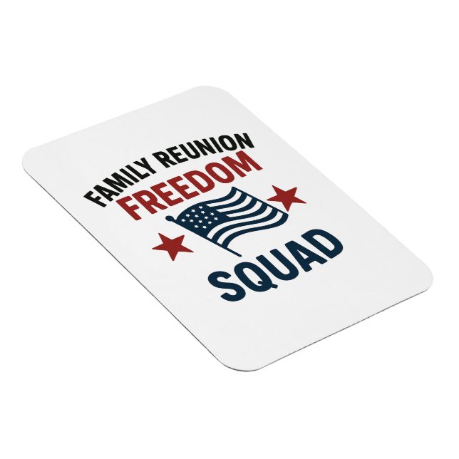 Freedom Squad Family Reunion Shirt – USA Patriotic Magnet (Högersidan)