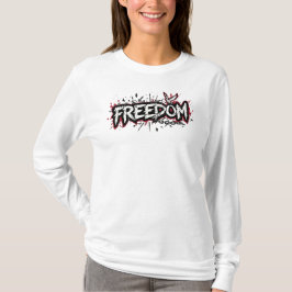 Freedom T Shirt