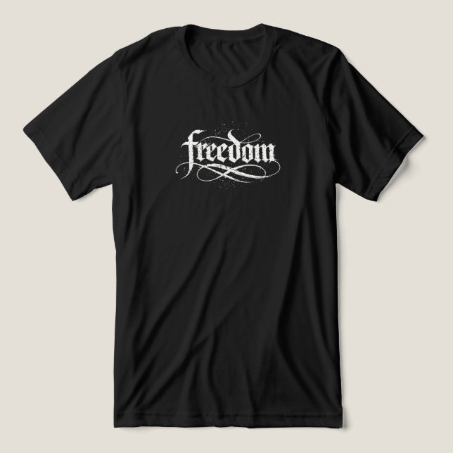 Freedom T Shirt (Design Framsida)