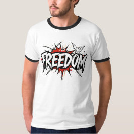 Freedom t shirt