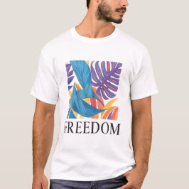 Freedom T-Shirt - Fet grafik Tee för självutvisnin