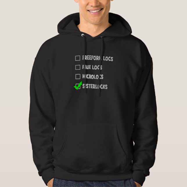 Freeform Sisterlocks Microlocs Faux Locs Checklist Hoodie (Framsida)