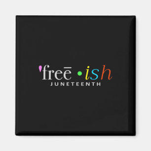 Freeish Black History Junetonde Firande Roligt S Magnet