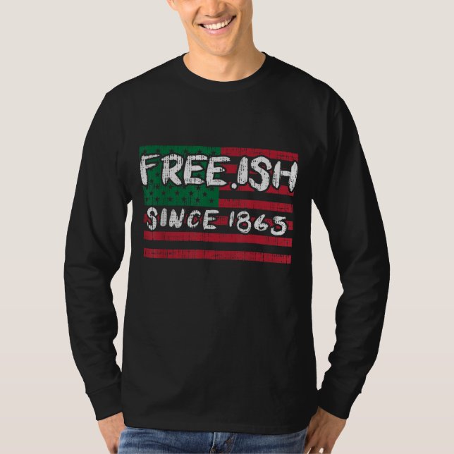 Freeish sedan 1865 Black History Pride African Ame T Shirt (Framsida)