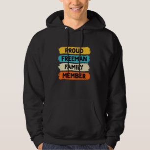 Freeman Surname Proud Family Member Freeman Hoodie