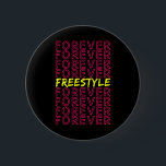 Freestyle för 80-talets Retro-konsert Party Vintag Knapp<br><div class="desc">Freestyle Forever 80-talets Retro-konsert Party Vintage Costume</div>