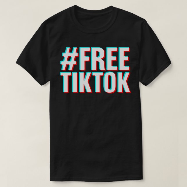 FREETIKTOK TikTok förbjuden T Shirt (Design framsida)