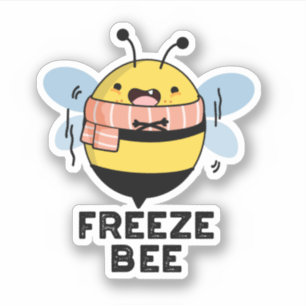 Freeze Bee Funny Insekt Kryp Pun Klistermärken